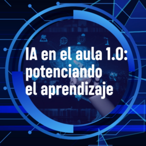IA en el aula 1.0